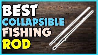 ️Top 5 Best Collapsible Fishing Rod | Best Collapsible Fishing Rod Review