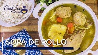 Sopa de Pollo | Homemade Chicken Noodle Soup | Dominican Recipes | Chef Zee Cooks