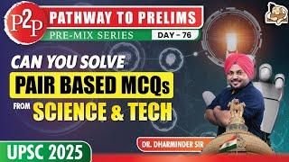 5 MCQs from Science & Technology for UPSC Prelims 2025 || Sleepy Classes IAS