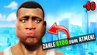 GTA 5 aber ALLES kostet GELD..