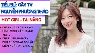 Tiểu Sử Nguyễn Phương Thảo | Thảo Lee Gãy Tv | Nhiều fan nhất hiện nay | Tâm Phúc Tv