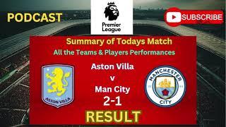 Aston Villa secured a 2-1 Premier League victory over reigning champions Manchester City