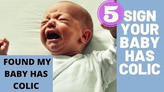 HOW I FOUND MY BABY HAS COLIC |SIGN OF A COLIC BABY| WHAT ARE THE SYMPTOMS OF A COLIC BABY?