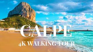 4K WALKING TOUR CALPE SPAIN COSTA BLANCA | BEAUTIFUL BEACHES