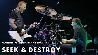 Metallica - Seek & Destroy (Mannheim, Germany - February 16, 2018) [Multicam by MetallicaLiveHD]