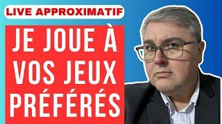 Live : Je joue à VOS jeux préférés (acte IV)