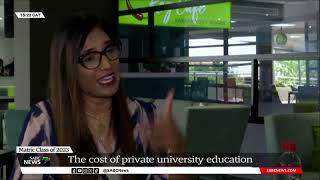 Matric Class of 2023 | Spotlight on the cost of private university education