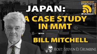 Japan: A Case Study in MMT with Bill Mitchell