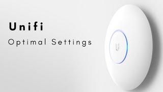 How to Optimize a Unifi Network