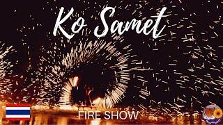 INCREDIBLE FIRE SHOW IN KO SAMET - THAILAND 2020 -