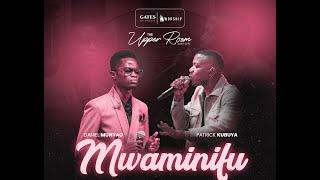 Mwaminifu Ft Patrick Kubuya & Daniel Munyao