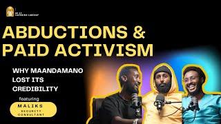 WHY MAANDAMANO (PROTESTS) ARE FAILING , INDIVIDUAL OVER COLLECTIVE & PAID ACTIVISTS IN KENYA