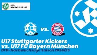 U17 Stuttgarter Kickers - U17 FC Bayern München Spielbericht DFB-Nachwuchsliga