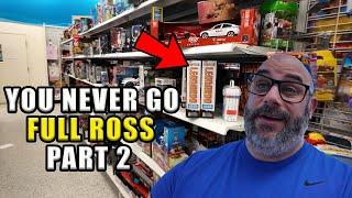 YOU NEVER GO FULL ROSS PT.2 - Toy Hunting Before Black Friday!!!