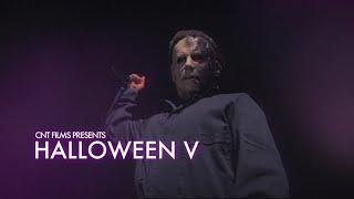 HALLOWEEN 5 (2023) | CNT FILMS STUDIO | Official Teaser #2