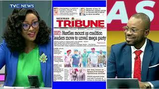 TVCN Newspaper Review: Presidency Fires Back At Jonathan, Soyinka Over Comments On Emergency Rule