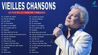 Vieilles Chansons Musique Française Nostalgie - Meilleures Chansons en Françaises de tous les temps