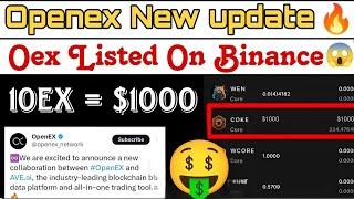 Big Announcement  Openex New Update // Oex token Listed On Binance  // 1oex = $1000 #openex #oex