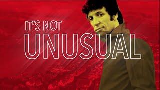 Tom Jones - It's Not Unusual (Official Lyric Video)