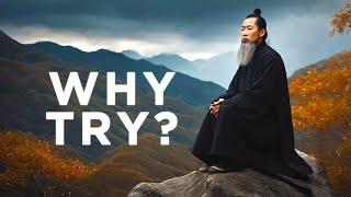 Taoism's LAZY Strategy for True Happiness