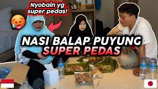 REAKSI ISTRI JEPANG MAKAN NASI BALAP PUYUNG SUPER PEDAS