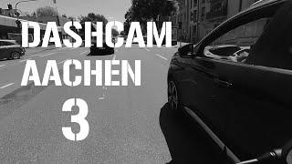 Dashcam Aachen 3