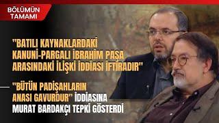 "Batılı Kaynaklardaki Kanuni-Pargalı İbrahim Paşa Arasındaki İlişki İddiası İftiradır" | Tamamı