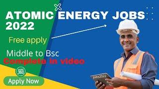 atomic energy jobs 2022 |  PAEC jobs 2022 | jobs 2022 |  jobs alert360