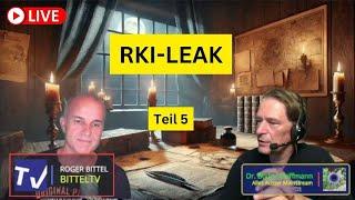 RKI - LEAK - Bodo und Roger - Teil 5 - 29.07.2024