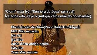 Cantiga de Oxum Ijexá/Ketu com letra e tradução