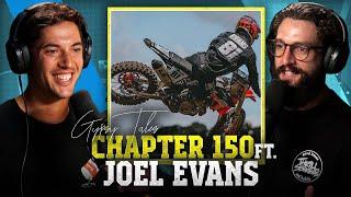 CHAPTER 150 Ft. Joel Evans - Gypsy Tales Podcast