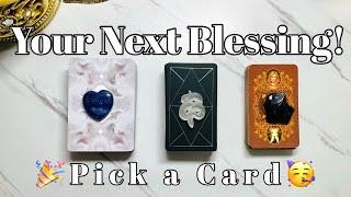 Your Next Blessing!Pick a Card Tarot Reading *Timeless*