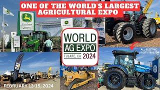 2024 WORLD AG EXPO  (ONE OF THE WORLD'S LARGEST AGRICULTURAL SHOW) FEB 2024 IN TULARE, CALIFORNIA