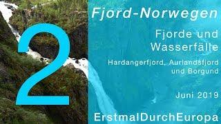 Fjorde und Wasserfälle | Fjord-Norwegen | Kastenwagen WoMo Reisebericht