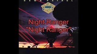 Night Ranger - "Night Ranger" HQ/With Onscreen Lyrics!