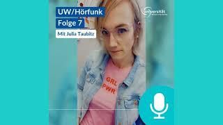 Julias Weg zur Frau | Podcast Universität Witten/Herdecke | UW/Hörfunk