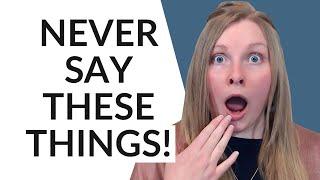 10 THINGS YOU SHOULD NEVER SAY TO A GIRL! 