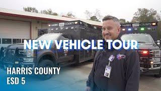 NEW VEHICLE TOUR | Harris County ESD 5