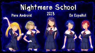 Otro Juego H | Nightmare School Para Android En Español 2023