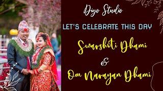 NEPALI WEDDING HIGHLIGHTS ||SWARSHOTI & OM NARAYAN|| DIYO STUDIO