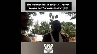 The Inheritance of Spiritual Power Among the Balanta People 