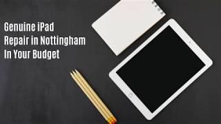 Professional iPad Screen Repair in Nottingham by Vetted Technicians