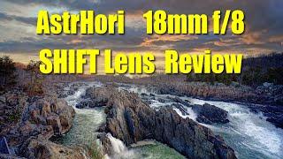 Astrhori 18mm f/8 Shift Lens Review ep.406