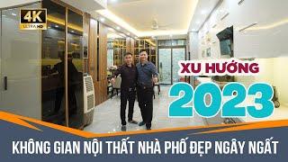 Không gian nội thất nhà phố đẹp ngây ngất | Xu hướng nội thất nhà phố hiện đại 2023