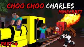 CHOO CHOO CHARLES IN MINECRAFT  || PART-4 || MINECRAFT HORROR STORY IN HINDI