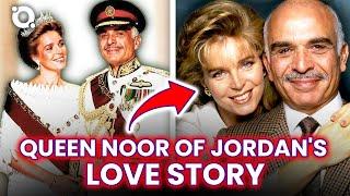 The Shocking Truth Behind Queen Noor of Jordan's Love Story |⭐ OSSA
