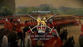 Les Huguenots - British Military Slow March