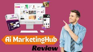 Ai MarketingHub Review – World’s most powerful AI Marketing Platform Software!