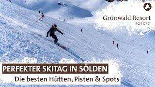 Der perfekte Skitag in Sölden | Die besten Hütten, Pisten & Spots