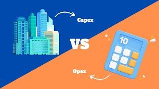 Opex Vs. Capex: Unlocking The Secrets To Smarter Business Spending